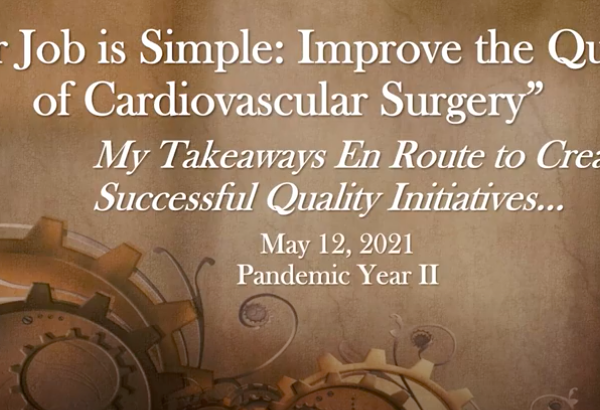 Improve the Quality of Cardiovascular Surgery